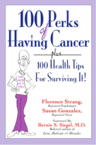 100 Perks of Having Cancer.